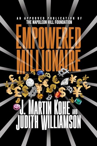 Empowered Millionaire by J. Martin Kohe, Judith Williamson, 9781722501129