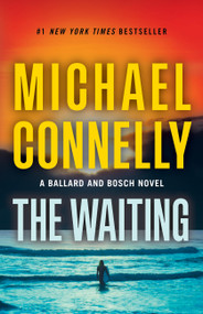 The Waiting (A Ballard and Bosch Novel) - 9780316563796 by Michael Connelly, 9780316563796