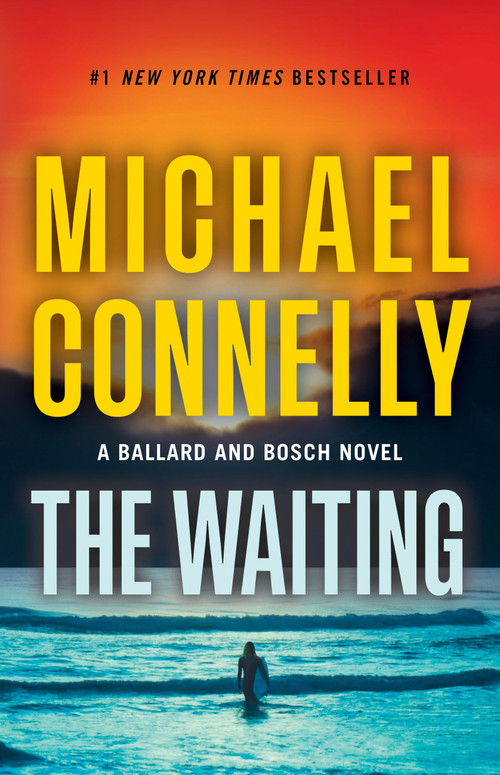 The Waiting (A Ballard and Bosch Novel) - 9780316563796 by Michael Connelly, 9780316563796