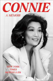 Connie (A Memoir) by Connie Chung, 9781538766989