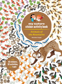 Animals of the Mountains (My Nature Sticker Activity Book) by Guénolée André, Mariette Guigal, 9781797230108