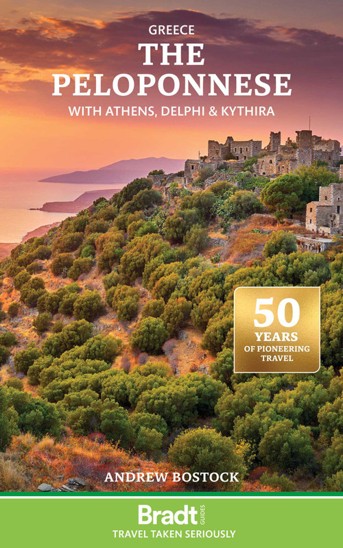 Greece: The Peloponnese (with Athens, Delphi and Kythira) by Andrew Bostock, 9781804692264