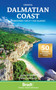 Croatia: Dalmatian Coast (Dubrovnik, Split, The Islands) by Jane Foster, Piers Letcher, 9781804692349