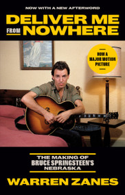 Deliver Me from Nowhere (The Making of Bruce Springsteen's Nebraska) - 9780593237434 by Warren Zanes, 9780593237434
