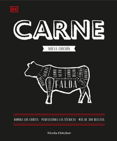 Carne (The Meat Cookbook) (Spanish Edition) by Nichola Fletcher, 9780593848067