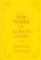 For There Is Always Light (A Journal) by Amanda Gorman, 9780593796894