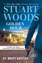 Stuart Woods' Golden Hour - 9780593949177 by Brett Battles, 9780593949177