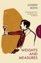 Weights and Measures by Joseph Roth, David Le Vay, 9781805330653