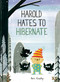 Harold Hates to Hibernate - 9780593712344 by Vern Kousky, 9780593712344