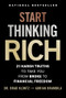Start Thinking Rich (21 Harsh Truths to Take You from Broke to Financial Freedom) by Brad Klontz, Adrian Brambila, 9781394276523
