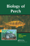 Biology of Perch by Patrice Couture, Greg Pyle, 9780367737955