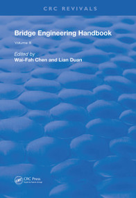 Bridge Engineering Handbook (Volume 3) by Wai-Fah Chen, Lian Duan, 9780367253417