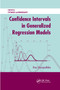 Confidence Intervals in Generalized Regression Models by Esa Uusipaikka, 9780367387082