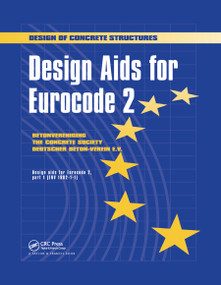 Design Aids for Eurocode 2 (Design of concrete structures) by The Netherlands and Germany, The Concrete Societies of The UK, 9780367448387