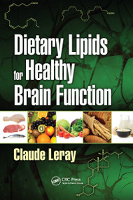 Dietary Lipids for Healthy Brain Function by Claude Leray, 9781032096841