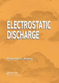 Electrostatic Discharge by Kenneth L. Kaiser, 9780367392093