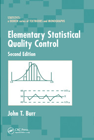 Elementary Statistical Quality Control by John T. Burr, 9780367578121