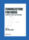Ferroelectric Polymers (Chemistry: Physics, and Applications) by Hari Singh Nalwa, 9780367401689