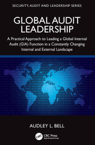 Global Audit Leadership by Audley L. Bell, 9781032075372