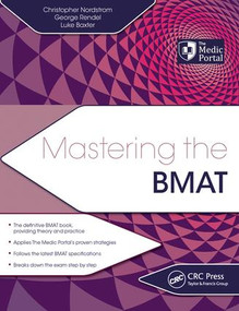 Mastering the BMAT by Christopher Nordstrom, George Rendel, Luke Baxter, 9781498773683