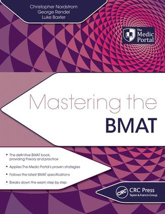 Mastering the BMAT by Christopher Nordstrom, George Rendel, Luke Baxter, 9781498773683