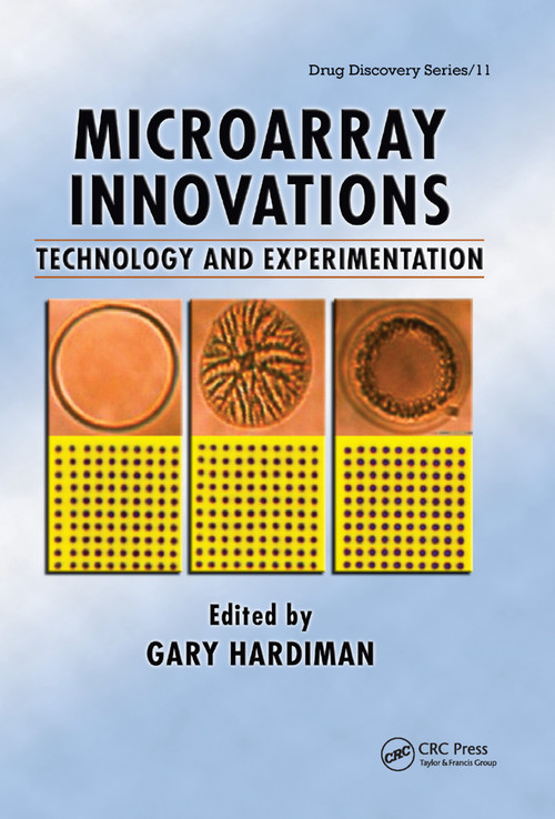 Microarray Innovations (Technology and Experimentation) by Gary Hardiman, 9780367385811
