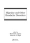 Migraine and Other Headache Disorders by Richard B. Lipton, Marcelo E. Bigal, 9780367390877