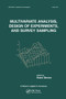 Multivariate Analysis, Design of Experiments, and Survey Sampling by Subir Ghosh, 9780367579180