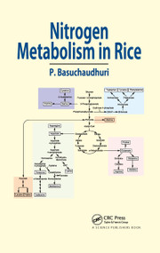 Nitrogen Metabolism in Rice by Pranab Basuchaudhuri, 9780367783129