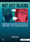 Not Just Talking (Identifying Non-Verbal Communication Difficulties - A Life Changing Approach) by Sioban Boyce, 9780863888496