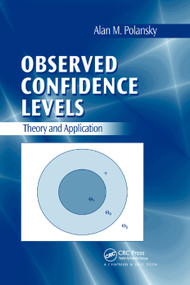 Observed Confidence Levels (Theory and Application) by Alan M. Polansky, 9780367388423