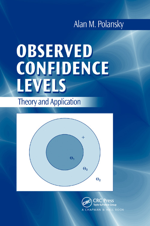 Observed Confidence Levels (Theory and Application) by Alan M. Polansky, 9780367388423