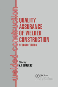 Quality Assurance of Welded Construction by N. Burgess, 9780367884222