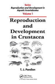 Reproduction and Development in Crustacea by T. J. Pandian, 9780367783020