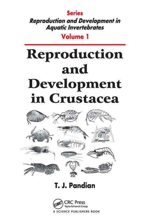 Reproduction and Development in Crustacea by T. J. Pandian, 9780367783020