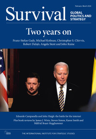 Survival: February-March 2024 by The International Institute for Strategic Studies (IISS), 9781032806563