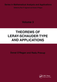 Theorems of Leray-Schauder Type And Applications by Radu Precup, 9780367454722