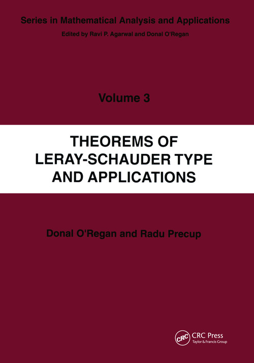 Theorems of Leray-Schauder Type And Applications by Radu Precup, 9780367454722
