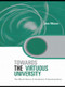 Towards the Virtuous University (The Moral Bases of Academic Practice) by Jon Nixon, 9780415875141