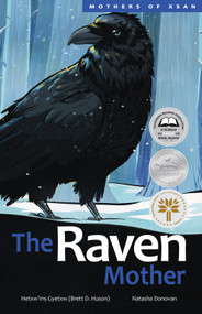 The Raven Mother by Hetxw'ms Gyetxw Brett D. Huson, Natasha Donovan, 9781774920039