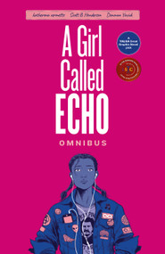 A Girl Called Echo Omnibus by Katherena Vermette, Scott B. Henderson, Donovan Yaciuk, 9781774920886