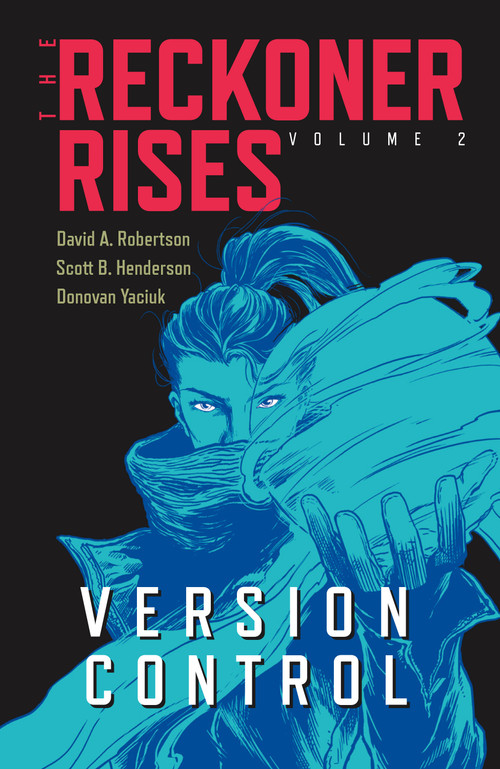 Version Control by David A. Robertson, Scott B. Henderson, Donovan Yaciuk, Andrew Thomas, 9781553799672