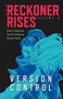 Version Control by David A. Robertson, Scott B. Henderson, Donovan Yaciuk, Andrew Thomas, 9781553799672