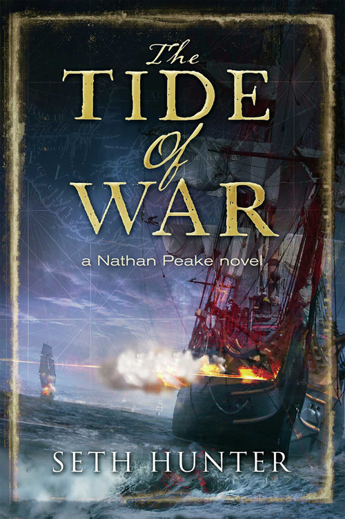 Tide of War by Seth Hunter, 9781590135099