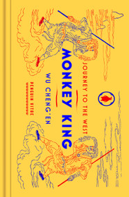 Monkey King (Journey to the West) by Wu Cheng'en, Julia Lovell, Julia Lovell, Julia Lovell, Julia Lovell, Gene Luen Yang, 9780593511749