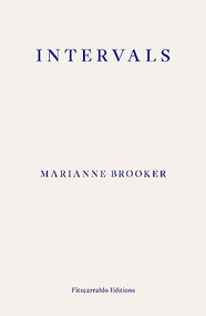 Intervals by Marianne Brooker, 9781804270837