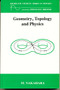 Geometry, Topology and Physics, Third Edition by Mikio Nakahara, 9781439840719