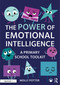 The Power of Emotional Intelligence (A Primary School Toolkit) by Molly Potter, 9781032690759