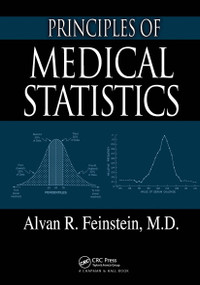 Principles of Medical Statistics by Alvan R. Feinstein, 9781032477947