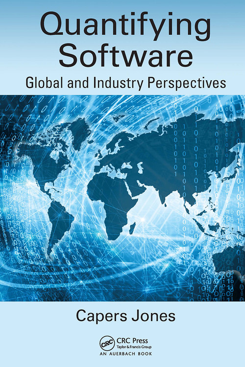 Quantifying Software (Global and Industry Perspectives) by Capers Jones, 9781032476568